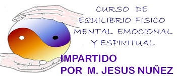 VÍDEO Y GRABACIÓN DEL CURSO «EQUILIBRIO FÍSICO, MENTAL, EMOCIONAL Y ESPIRITUAL»