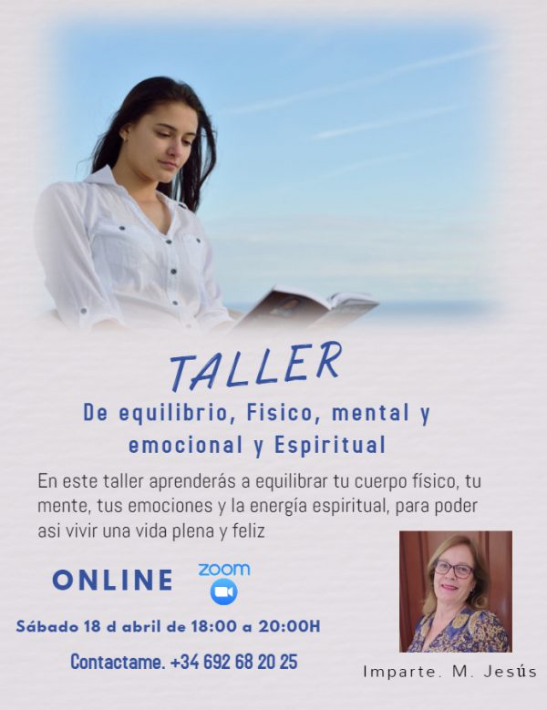 TALLER DE EQUILIBRIO FÍSICO, MENTAL, EMOCIONAL Y ESPIRITUAL