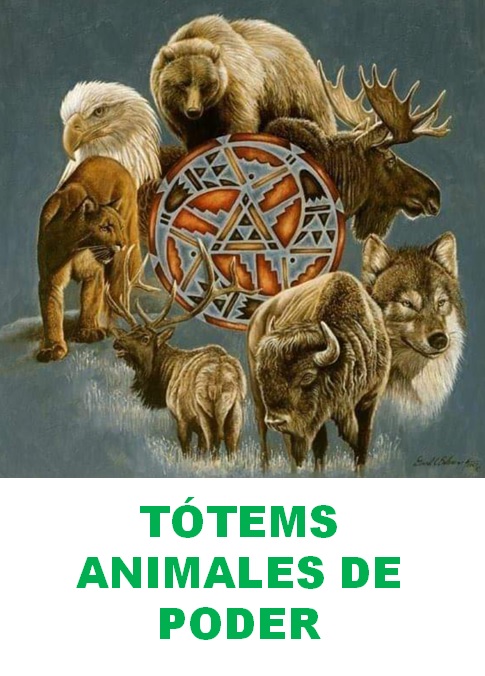TOTEMS- ANIMALES DE PODER