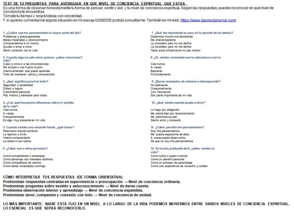 TEST 12 PREGUNTAS PARA AVERIGUAR EN QUE NIVEL DE CONCIENCIA ESPIRITUAL QUE ESTAS.